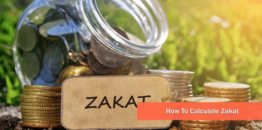 How To Calculate Zakat