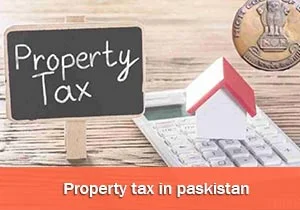 Property Tax In Pakistan